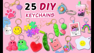 25 AMAZING DIY KEYCHAINS  Making Super Cute Key chain At Home  Easy Craft [upl. by Aihc857]