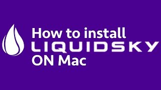 Install LiquidSky On Mac OS [upl. by Caprice563]