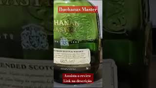 Buchanans Master  assista o review completo whisky destiladosbrasil [upl. by Nomyaw]