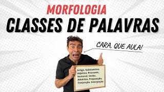 MORFOLOGIA CLASSES DE PALAVRAS Para Concurso [upl. by Rehoptsirhc]