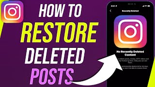 How to Restore Recently Deleted Instagram Posts [upl. by Hastie]