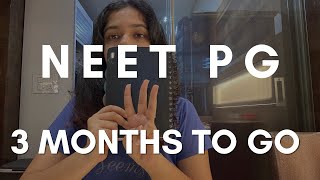 Last 3 months before NEET PG 2024 few tips and advice [upl. by Witt]