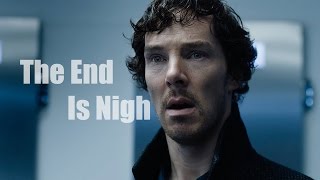 Johnlock  The End Is Nigh ○ Sherlock BBC [upl. by Bernstein]