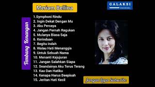 Meriam Bellina Full Album  Tembang Kenangan [upl. by Airtemak]