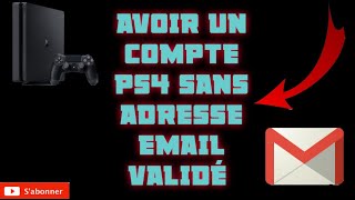 🔵 TUTO  Comment avoir un compte ps4 sans adresse email validé [upl. by Pohsib]