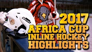 2017 Africa Cup Inline Hockey Highlights [upl. by Yartnod]