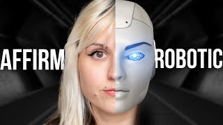 How to Manifest Using ROBOTIC AFFIRMING Yes it really works [upl. by Zakarias]