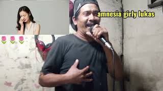 KARAOKE AMNESIA GIRLY LUKAS Cover by bhoy langis [upl. by Atteroc]