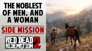 The Noblest of Men and a Women  Complete Quest Line  Red Dead Redemption 2 [upl. by Nnyloj]