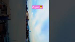 kanpur city 🏙️🥰kanpur short youtube shorts song [upl. by Lewis433]