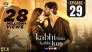 Kabhi Main Kabhi Tum Episode 29  Fahad Mustafa  Hania Aamir  15 Oct 2024 Eng Sub  ARY Digital [upl. by Merc283]