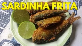 Como Fazer Sardinha Frita Sequinha [upl. by Caitrin957]