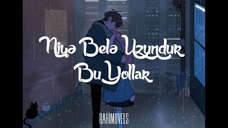 Niyə Belə Uzundur Bu Yollar  Rahimovels cover [upl. by Netsoj]