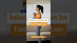 9 Indoor Exercises for Fast Weight Loss [upl. by Chrysa]