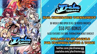 PlusFramesGG Presents 🎙️Idol Throwdown⚔️ 8  Idol Showdown Online Tournament bracket matcherino [upl. by Farnham]