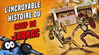 LINCROYABLE HISTOIRE du COUP DE JARNAC [upl. by Lehcir]