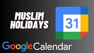 How to Add Muslim Holidays to Google Calendar [upl. by Ellezig]