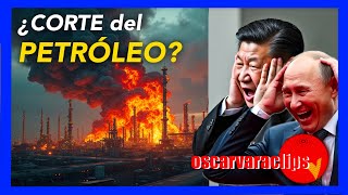 ¿Qué supondría para CHINA y RUSIA UN CORTE DEL PETRÓLEO DEL GOLFO PÉRSICO [upl. by Anilet]