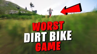 I Found This Open World Dirt Bike Game And It Was Terrible [upl. by Emmeline]