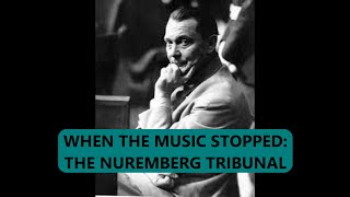 The Nuremberg Trials Justice Served Cold [upl. by Hartwell]