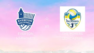 Everton Narwhals vs The Miners Doncaster Away Set 1 of 3  NVL Div 2 [upl. by Godart]