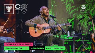 LIVE  GILBERTO GIL E GILSONS  Coala Festival 2020 Completo [upl. by Wadlinger]