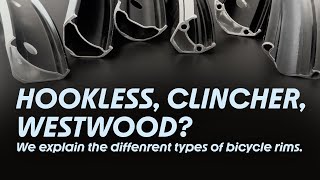 What are the different types of bicycle rims We explain hookless clincher Westwood [upl. by Llenart]