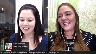 Live com Nadia Bicego e João Sampaio  Semana quotPerfil do Eleitor Conectado” [upl. by Sidon]