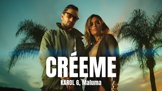 KAROL G Maluma  Créeme LetraLyrics [upl. by Ahsinar]