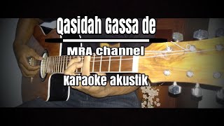 hamasine lo di mama lo baba Qasidah Gassa de  MRA channel karaoke gitar akustik cover [upl. by Llerrod]