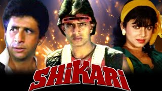 Shikari Full Movie 1991 HD  Mithun Chakraborty  Naseeruddin Shah  Varsha Isgounkar  Review [upl. by Ttenna657]