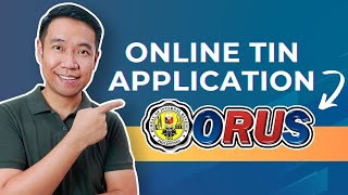 How to Get TIN Id Online using ORUS  PAANO KUMUHA NG TIN ID ONLINE IN 2024 [upl. by Tsenre51]