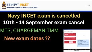 navy INCET 2024 exams cancel ❌September 10th to 14 exam cancel tmmmtschargemanfireman [upl. by Graehl811]