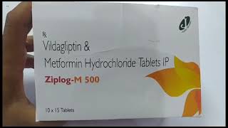 ZiplogM 500 Tablet  Vildagliptin amp Metformin Hydrochloride Tablets Ip  Ziplog M 500mg Tablet Uses [upl. by Norb]