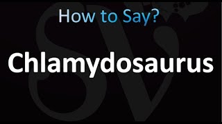 How to Pronounce Chlamydosaurus correctly [upl. by Knowles127]