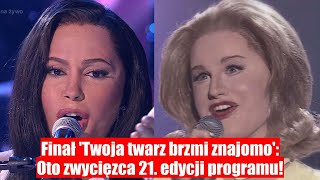 Wyniki finału Twoja twarz brzmi znajomo Zwycięzca 21 edycji programu [upl. by Akinwahs834]