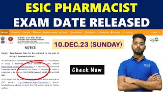 ESIC PHARMACIST  EXAM DATE RELEASED 10 DEC 2023 SUNDAY CHECK IT OUT esicpharmacist EXAM [upl. by Yetnruoc]