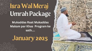 Special Umrah Package of Shabe Meraj  Roohani Aur Yadgar Raat Harmain Global Tours ke sathJan 2025 [upl. by Alvin]