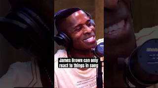 James Brown can only react in song shorts [upl. by Marylin]