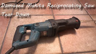 Makita JR3050T Reciprocating Saw Tear Down After Destruction  What Failed [upl. by Adnohser]