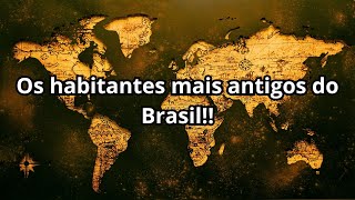 Os Primeiros Habitantes do Brasil [upl. by Nagy]