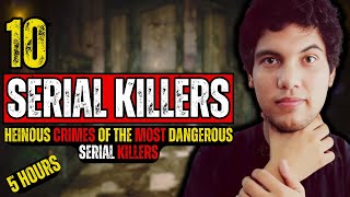 Serial Killers  The Terrifying Stories of 10 Serial Killers and their Victims SerialKillers [upl. by Inahs915]