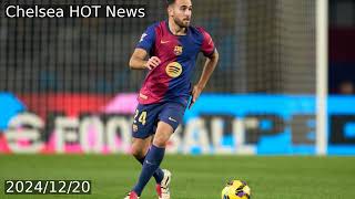 Report Chelsea now want to sign one of Pep Guardiolas favourite players from Barcelona [upl. by Dilaw]