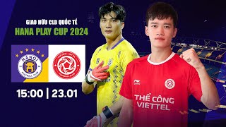 🔴 Trực tiếp Hà Nội  Thể Công Viettel  Giải giao hữu tứ hùng Hana Play Cup 2024 [upl. by Niamreg769]