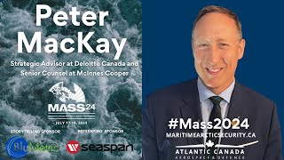 Peter MacKay  Strategic Advisor at Deloitte Canada andSenior Counsel at McInnes Cooper [upl. by Francis]