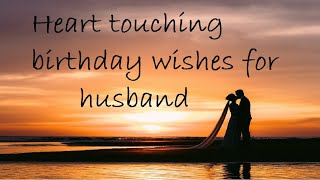 Heart touching birthday wish for husband [upl. by Annairda]