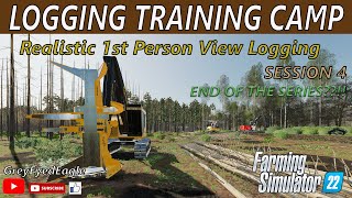 FS22PC Logging Training Camp Session 4 END OF THE SERIES [upl. by Norabal675]