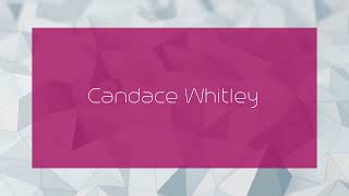 Candace Whitley  appearance [upl. by Ahsaercal]