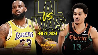 Los Angeles Lakers vs Washington Wizards Full Game Highlights  February 29 2024  FreeDawkins [upl. by Ynafetse]