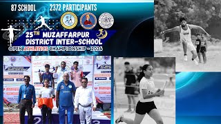 Biggest Sporting Event  25th Muzaffarpur District InterSchool Open Athletics Championship  2024 [upl. by Amikehs]